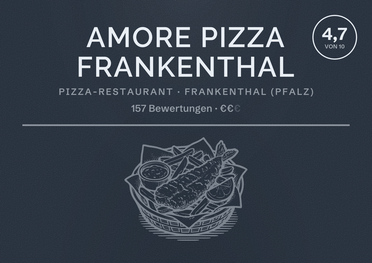 Illustriertes Poster von Amore Pizza Frankenthal, Pizza-Restaurant in Frankenthal (Pfalz): Bewertung 4,7 von 10 aus 157 Bewertungen, Preisniveau €€