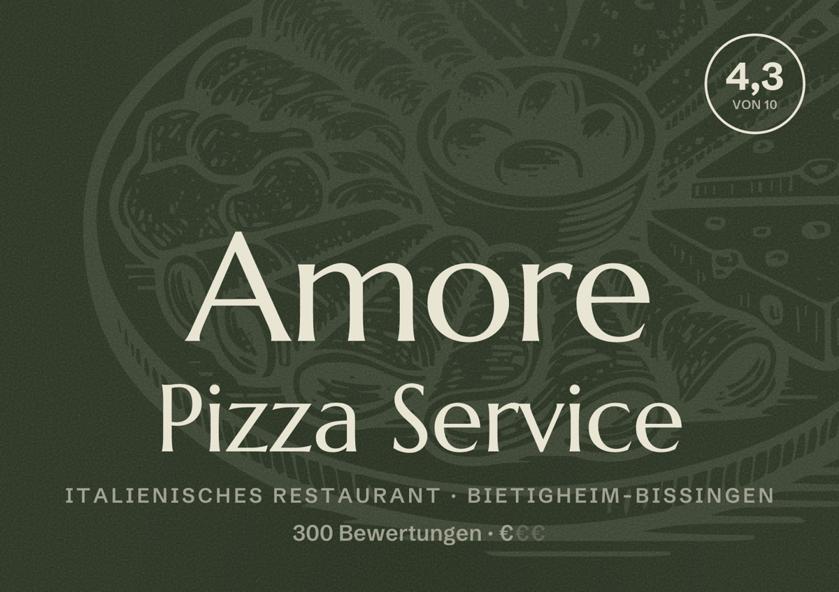 Illustriertes Poster von Amore Pizza Service, Italienisches Restaurant in Bietigheim-Bissingen: Bewertung 4,3 von 10 aus 300 Bewertungen, Preisniveau €