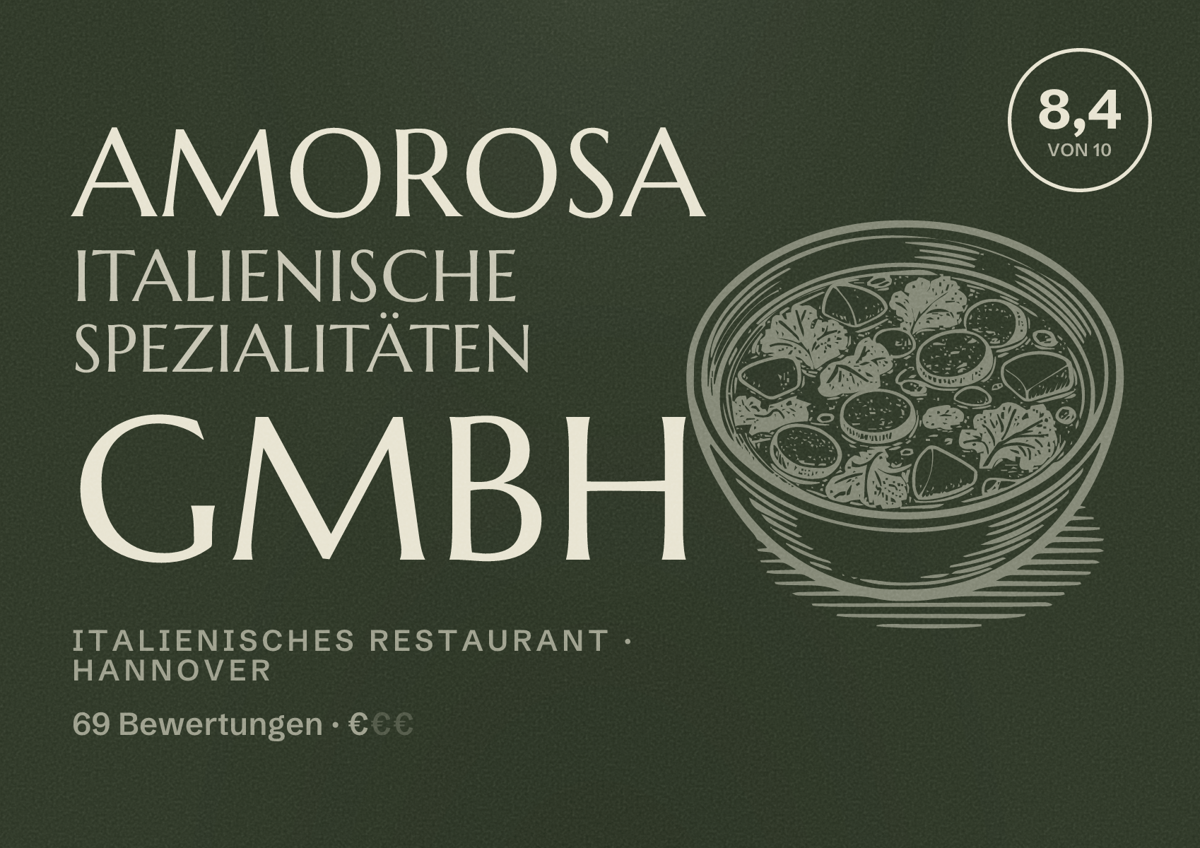 Illustriertes Poster von Amorosa Italienische Spezialitäten GmbH, Italienisches Restaurant in Hannover: Bewertung 8,4 von 10 aus 69 Bewertungen, Preisniveau €