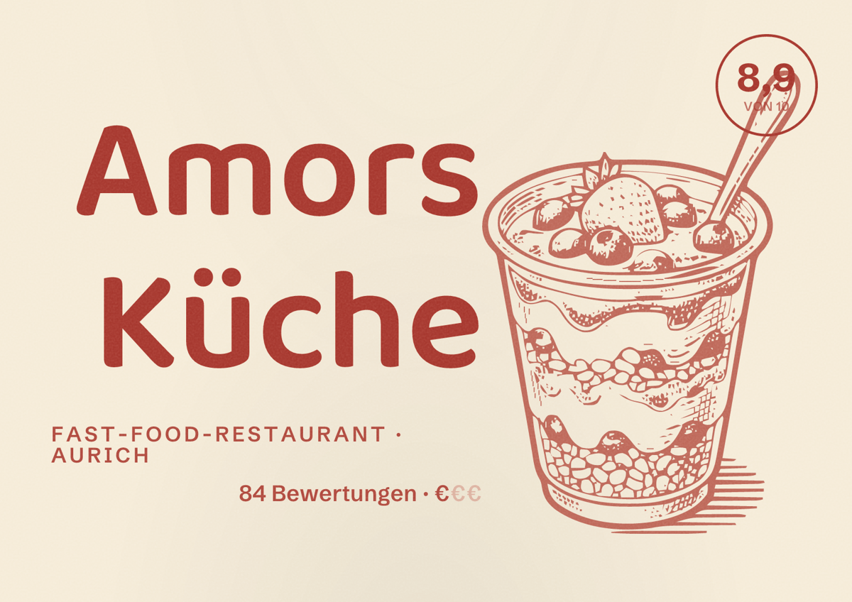 Illustriertes Poster von Amors Küche, Fast-Food-Restaurant in Aurich: Bewertung 8,9 von 10 aus 84 Bewertungen, Preisniveau €