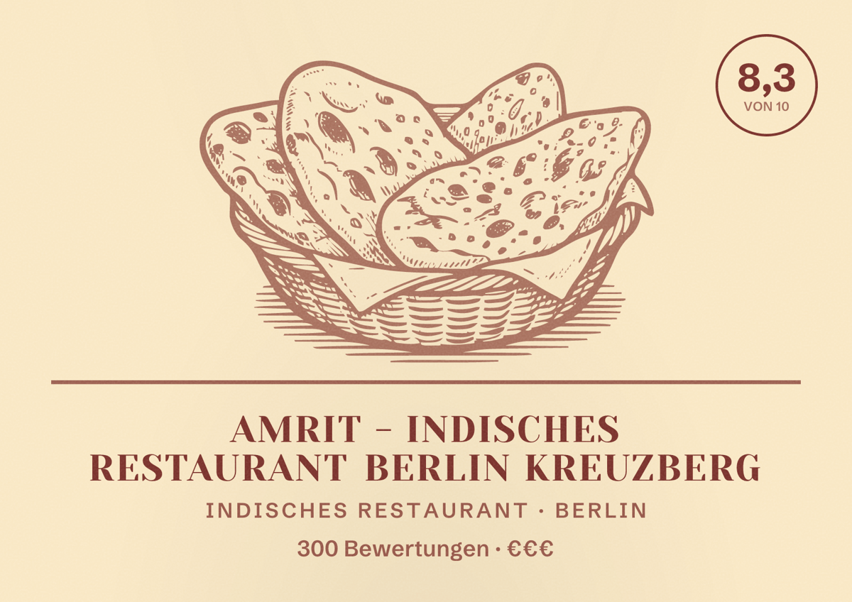 Illustriertes Poster von AMRIT - Indisches Restaurant Berlin Kreuzberg, Indisches Restaurant in Berlin: Bewertung 8,3 von 10 aus 300 Bewertungen, Preisniveau €€€