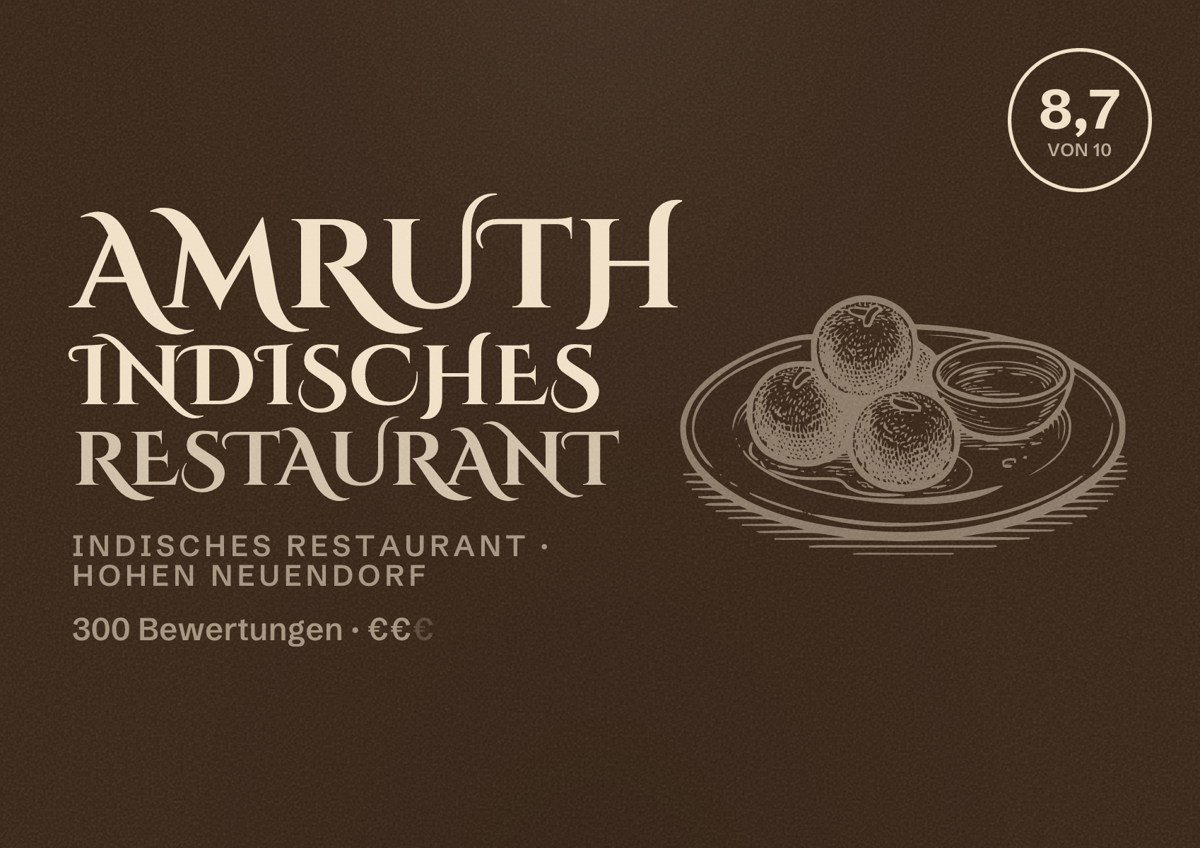 Illustriertes Poster von Amruth Indisches Restaurant, Indisches Restaurant in Hohen Neuendorf: Bewertung 8,7 von 10 aus 300 Bewertungen, Preisniveau €€