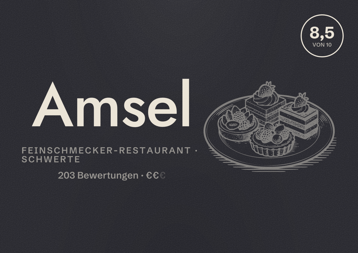 Illustriertes Poster von Amsel, Feinschmecker-Restaurant in Schwerte: Bewertung 8,5 von 10 aus 203 Bewertungen, Preisniveau €€