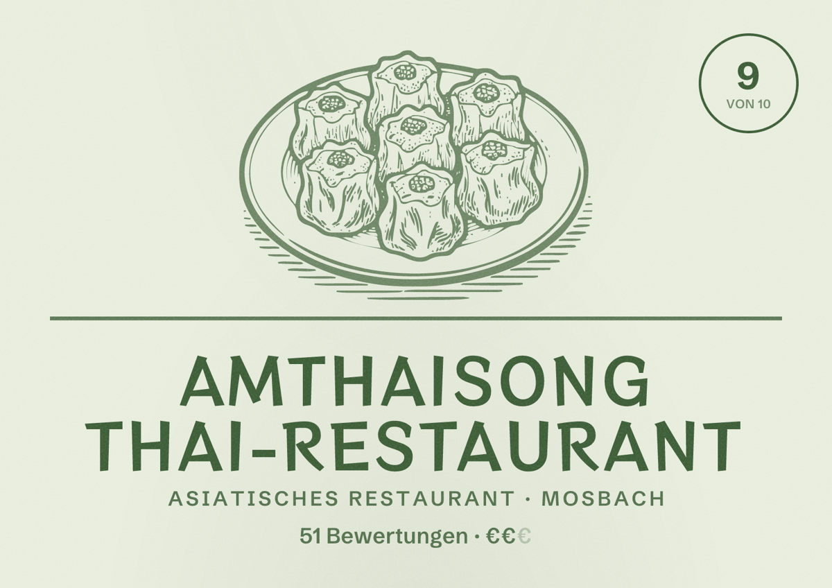 Illustriertes Poster von Amthaisong Thai-Restaurant, Asiatisches Restaurant in Mosbach: Bewertung 9 von 10 aus 51 Bewertungen, Preisniveau €€