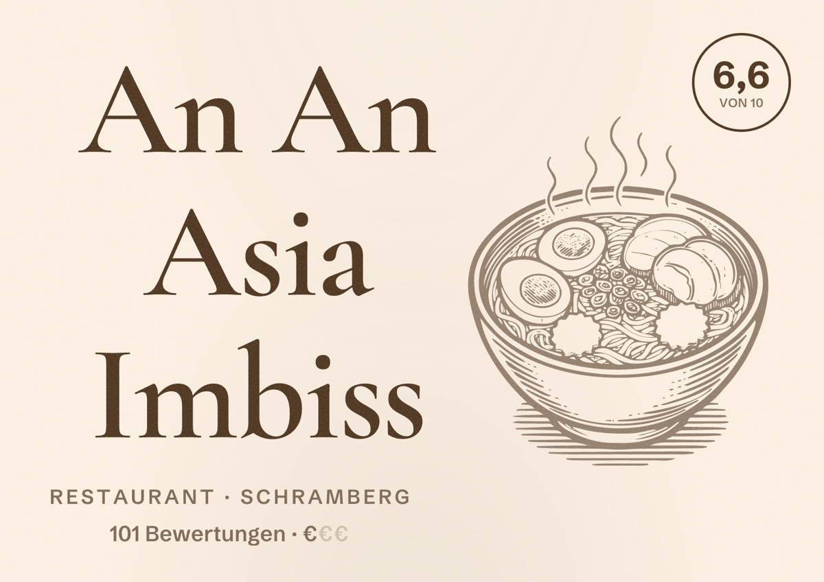Illustriertes Poster von An An Asia Imbiss, Restaurant in Schramberg: Bewertung 6,6 von 10 aus 101 Bewertungen, Preisniveau €