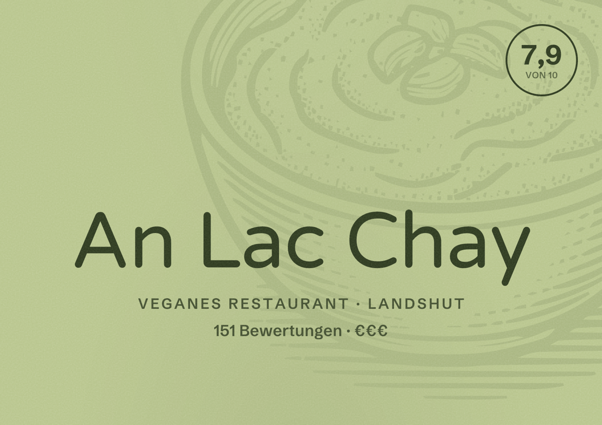 Illustriertes Poster von An Lac Chay, Veganes Restaurant in Landshut: Bewertung 7,9 von 10 aus 151 Bewertungen, Preisniveau €€€