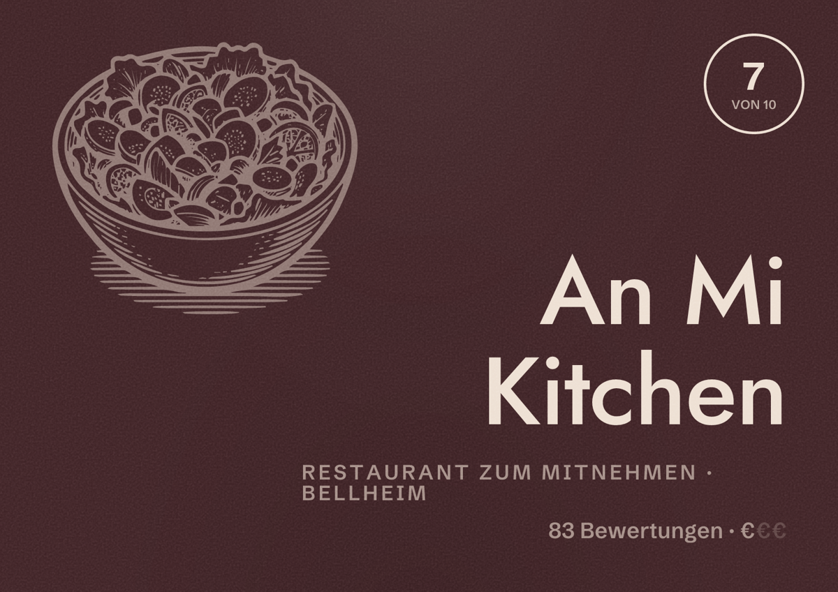 Illustriertes Poster von An Mi Kitchen, Restaurant zum Mitnehmen in Bellheim: Bewertung 7 von 10 aus 83 Bewertungen, Preisniveau €
