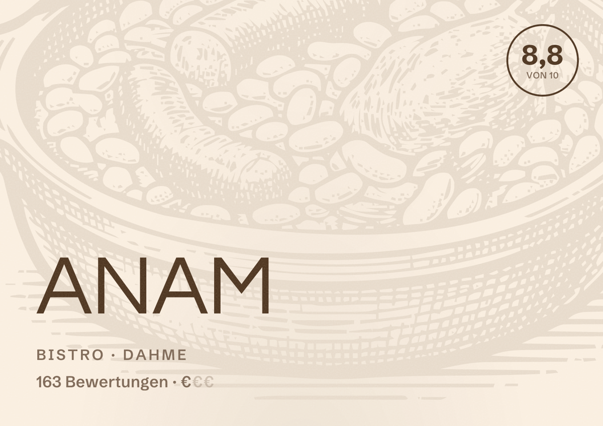 Illustriertes Poster von ANAM, Bistro in Dahme: Bewertung 8,8 von 10 aus 163 Bewertungen, Preisniveau €