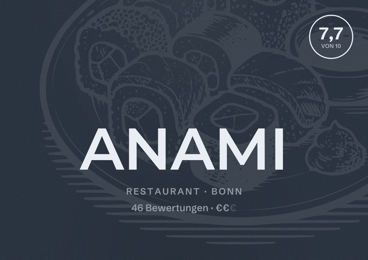 Illustriertes Poster von ANAMI, Restaurant in Bonn: Bewertung 7,7 von 10 aus 46 Bewertungen, Preisniveau €€