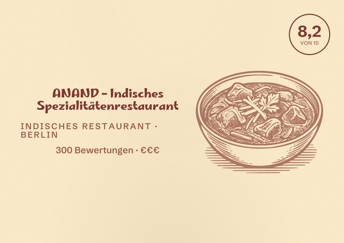 Illustriertes Poster von ANAND – Indisches Spezialitätenrestaurant, Indisches Restaurant in Berlin: Bewertung 8,2 von 10 aus 300 Bewertungen, Preisniveau €€€