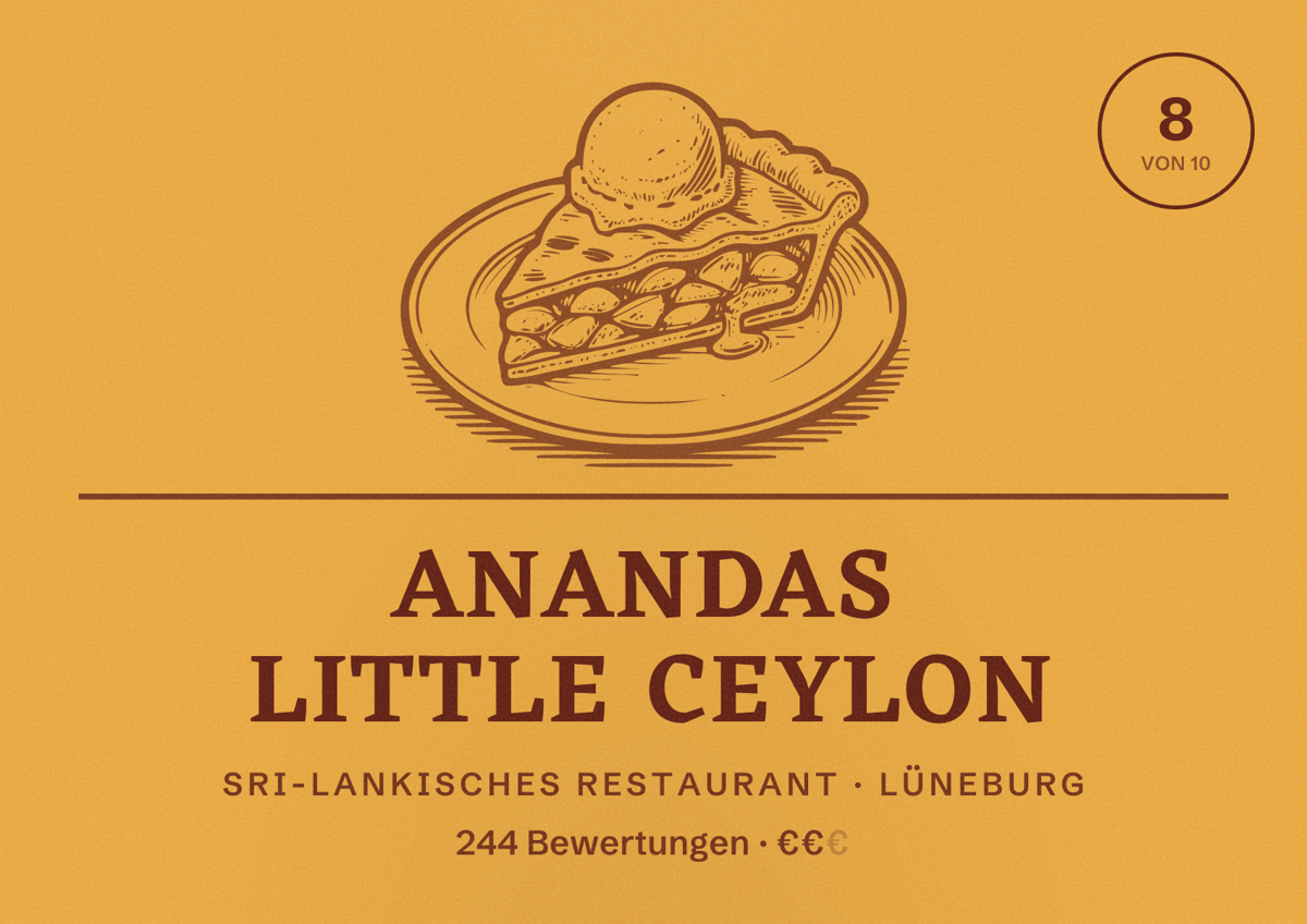 Illustriertes Poster von Anandas Little Ceylon, Sri-Lankisches Restaurant in Lüneburg: Bewertung 8 von 10 aus 244 Bewertungen, Preisniveau €€