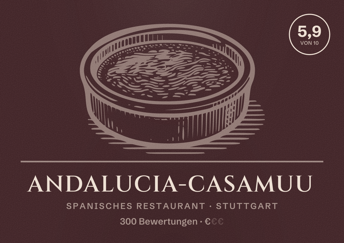 Illustriertes Poster von Andalucia-Casamuu, Spanisches Restaurant in Stuttgart: Bewertung 5,9 von 10 aus 300 Bewertungen, Preisniveau €