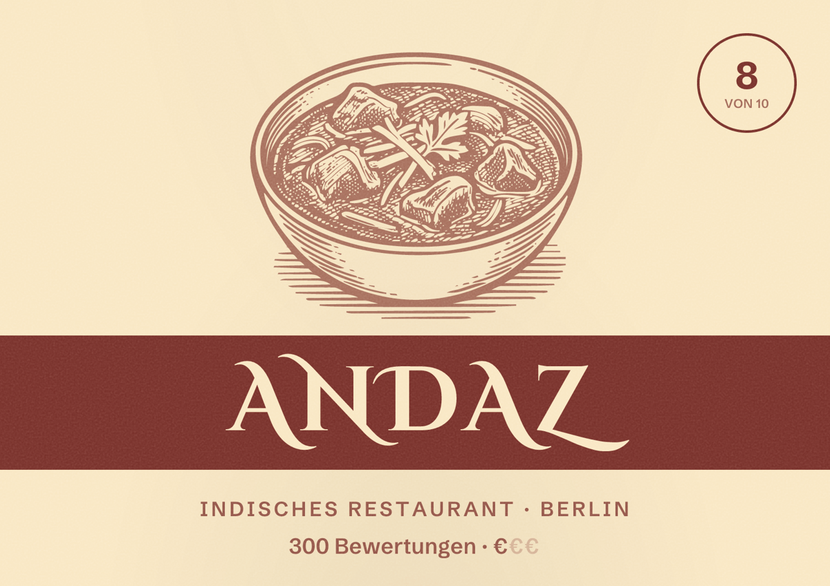 Illustriertes Poster von ANDAZ, Indisches Restaurant in Berlin: Bewertung 8,0 von 10 aus 300 Bewertungen, Preisniveau €
