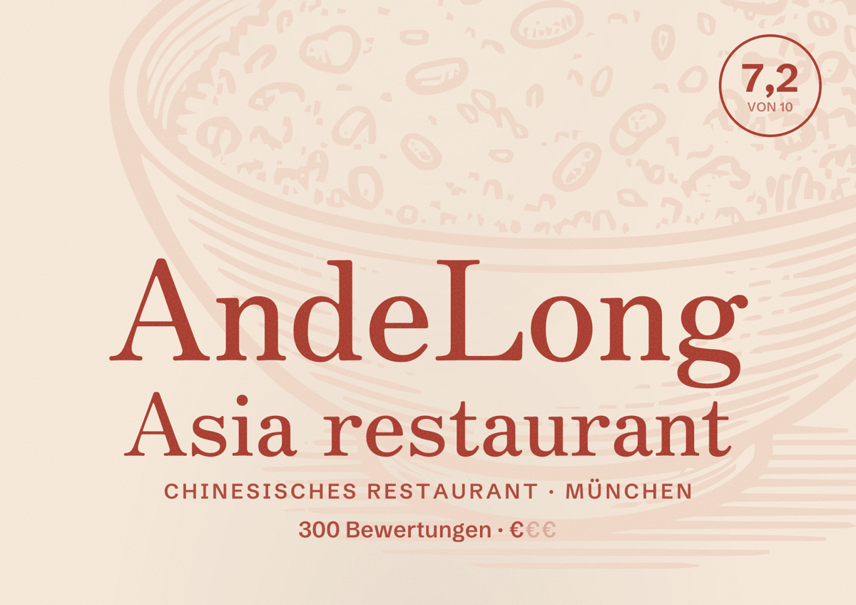 Illustriertes Poster von AndeLong Asia restaurant, Chinesisches Restaurant in München: Bewertung 7,2 von 10 aus 300 Bewertungen, Preisniveau €