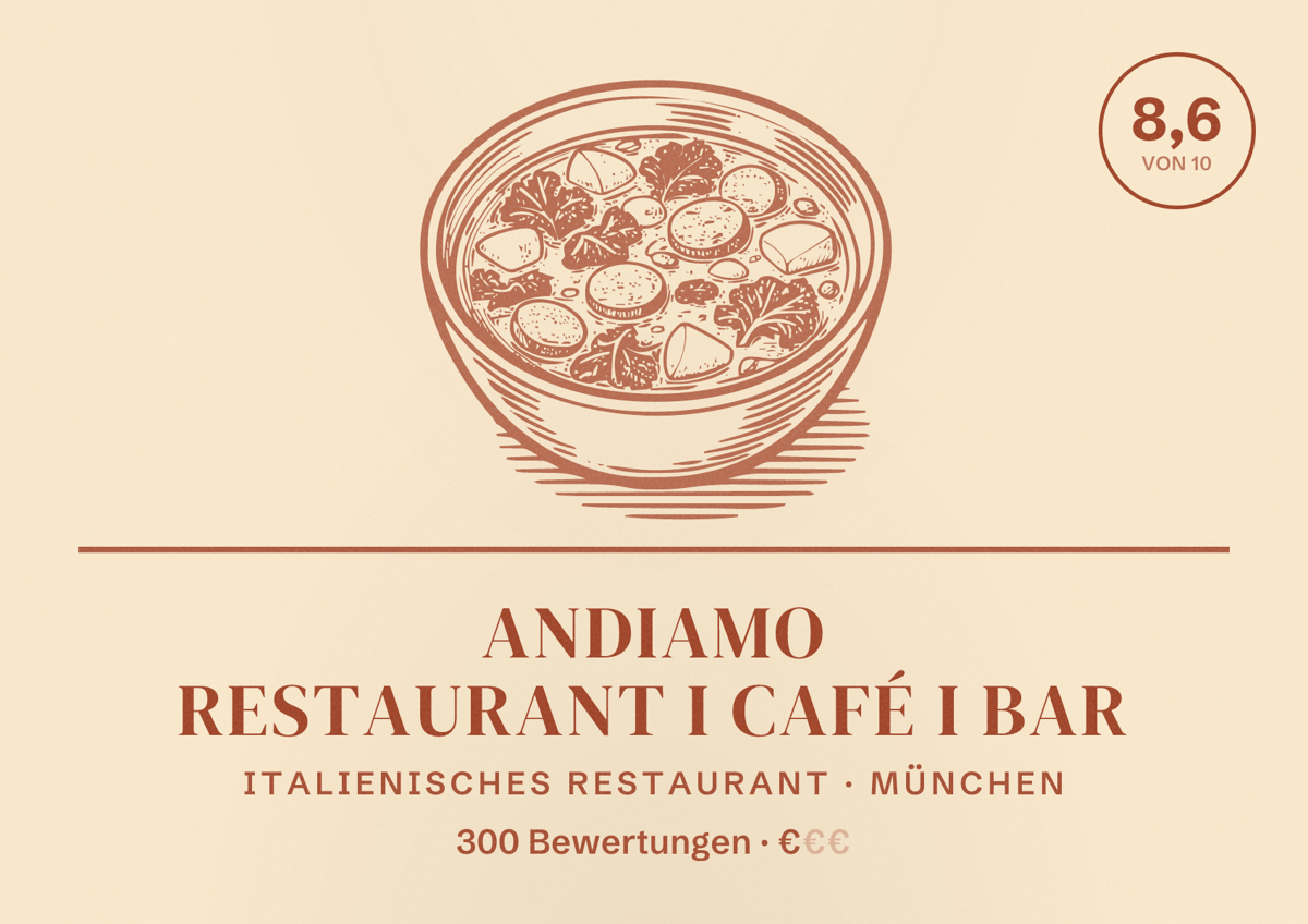 Illustriertes Poster von Andiamo Restaurant I Café I Bar, Italienisches Restaurant in München: Bewertung 8,6 von 10 aus 300 Bewertungen, Preisniveau €