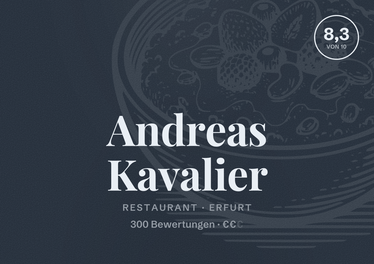 Illustriertes Poster von Andreas Kavalier, Restaurant in Erfurt: Bewertung 8,3 von 10 aus 300 Bewertungen, Preisniveau €€