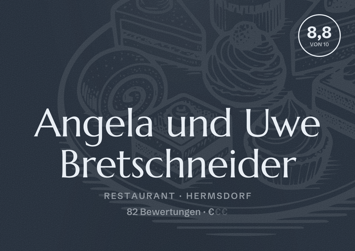 Illustriertes Poster von Angela und Uwe Bretschneider, Restaurant in Hermsdorf: Bewertung 8,8 von 10 aus 82 Bewertungen, Preisniveau €