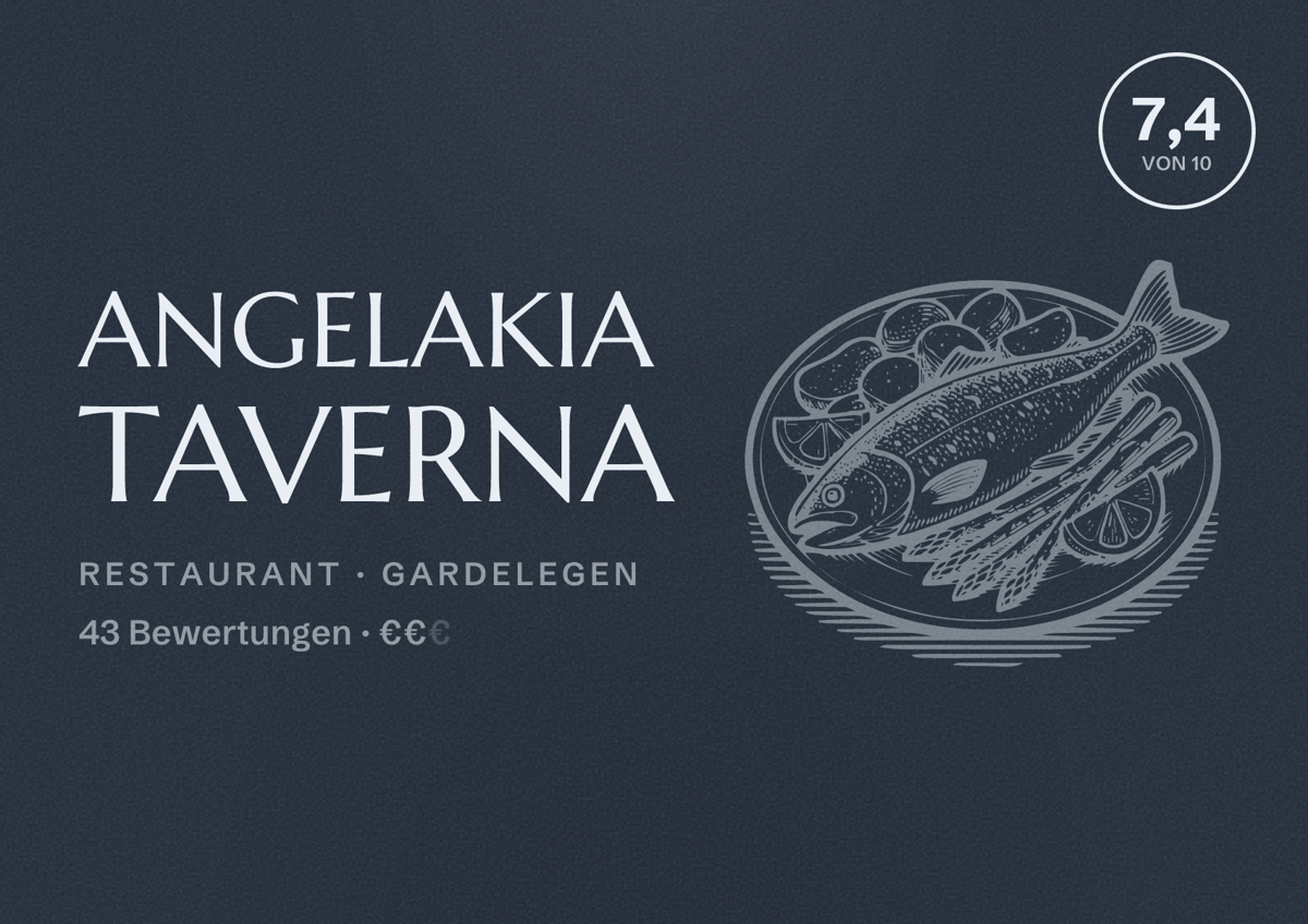 Illustriertes Poster von Angelakia Taverna, Restaurant in Gardelegen: Bewertung 7,4 von 10 aus 43 Bewertungen, Preisniveau €€