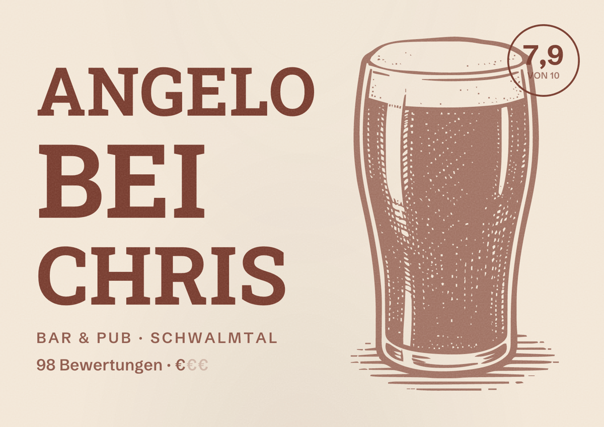 Illustriertes Poster von angelo bei Chris, Bar & Pub in Schwalmtal: Bewertung 7,9 von 10 aus 98 Bewertungen, Preisniveau €