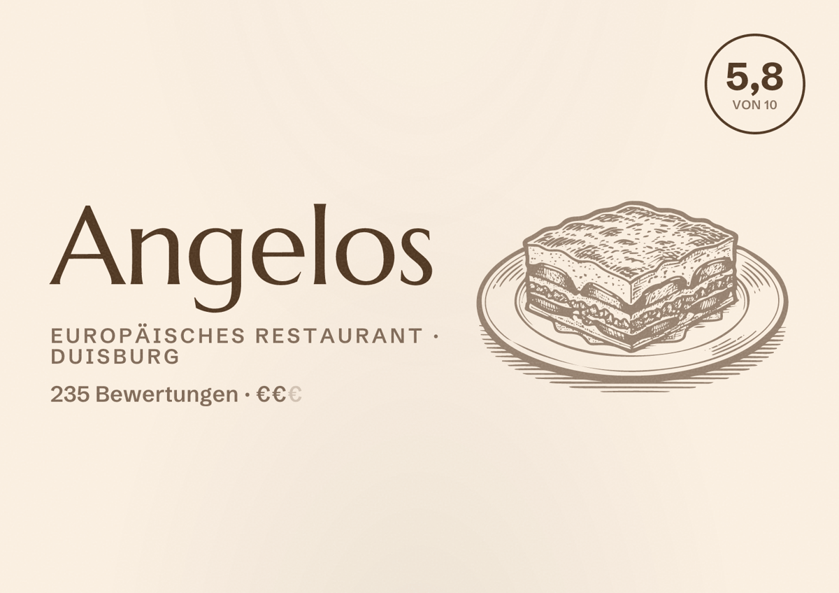 Illustriertes Poster von Angelos, Europäisches Restaurant in Duisburg: Bewertung 5,8 von 10 aus 235 Bewertungen, Preisniveau €€