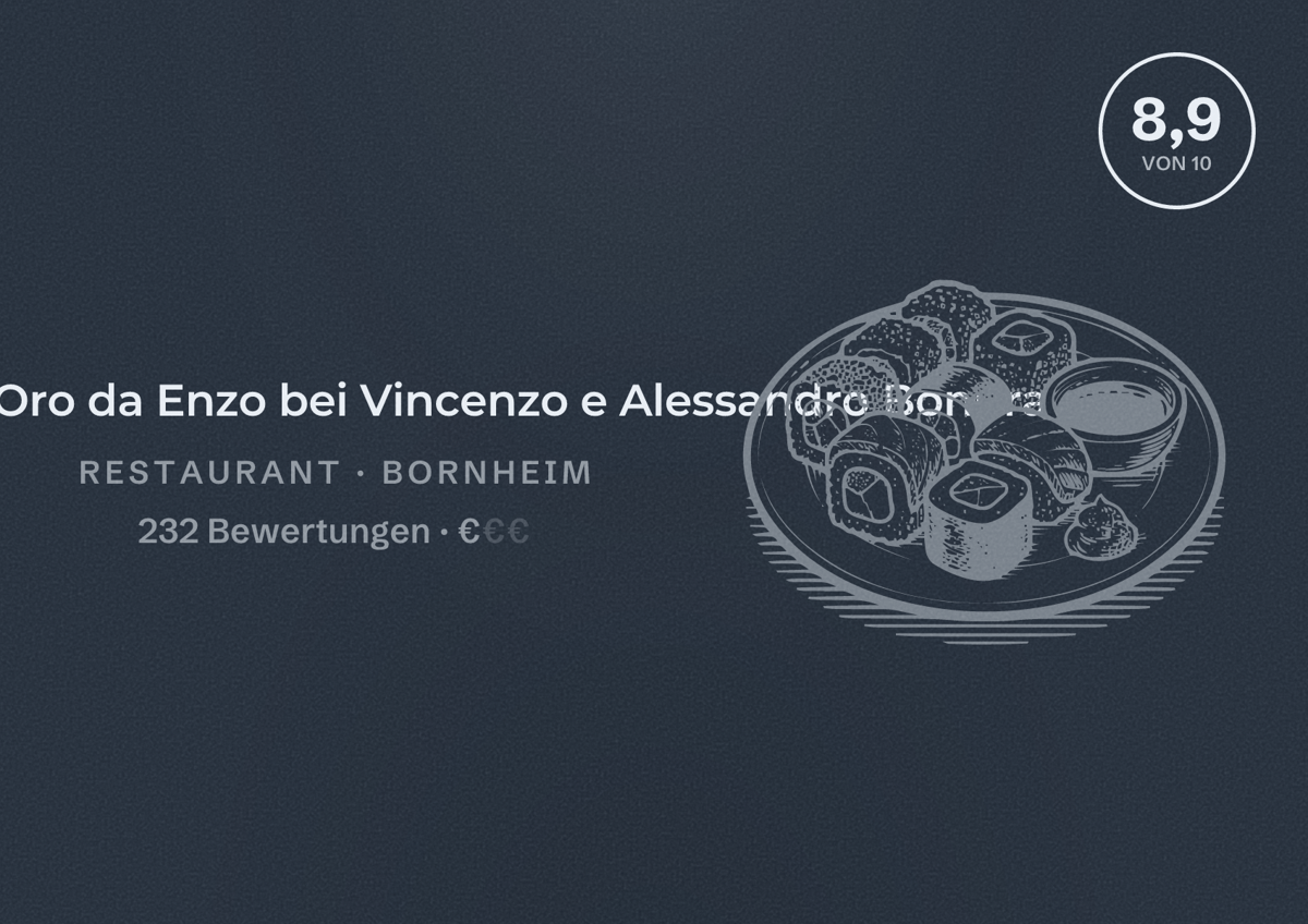 Illustriertes Poster von Angolo D‘Oro da Enzo bei Vincenzo e Alessandro Bonura, Restaurant in Bornheim: Bewertung 8,9 von 10 aus 232 Bewertungen, Preisniveau €