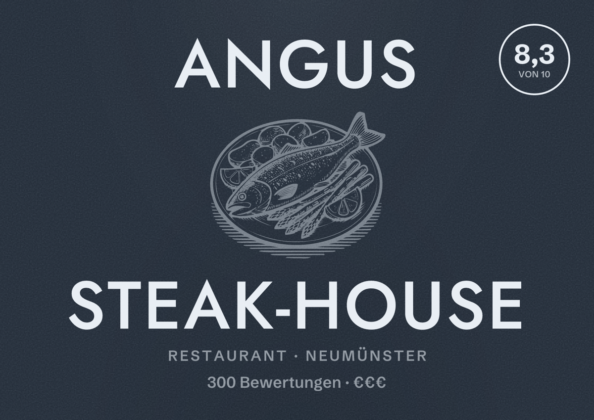 Illustriertes Poster von Angus Steak-House, Restaurant in Neumünster: Bewertung 8,3 von 10 aus 300 Bewertungen, Preisniveau €€€