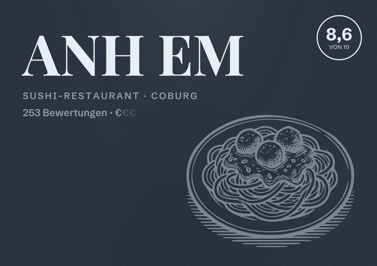Illustriertes Poster von ANH EM, Sushi-Restaurant in Coburg: Bewertung 8,6 von 10 aus 253 Bewertungen, Preisniveau €