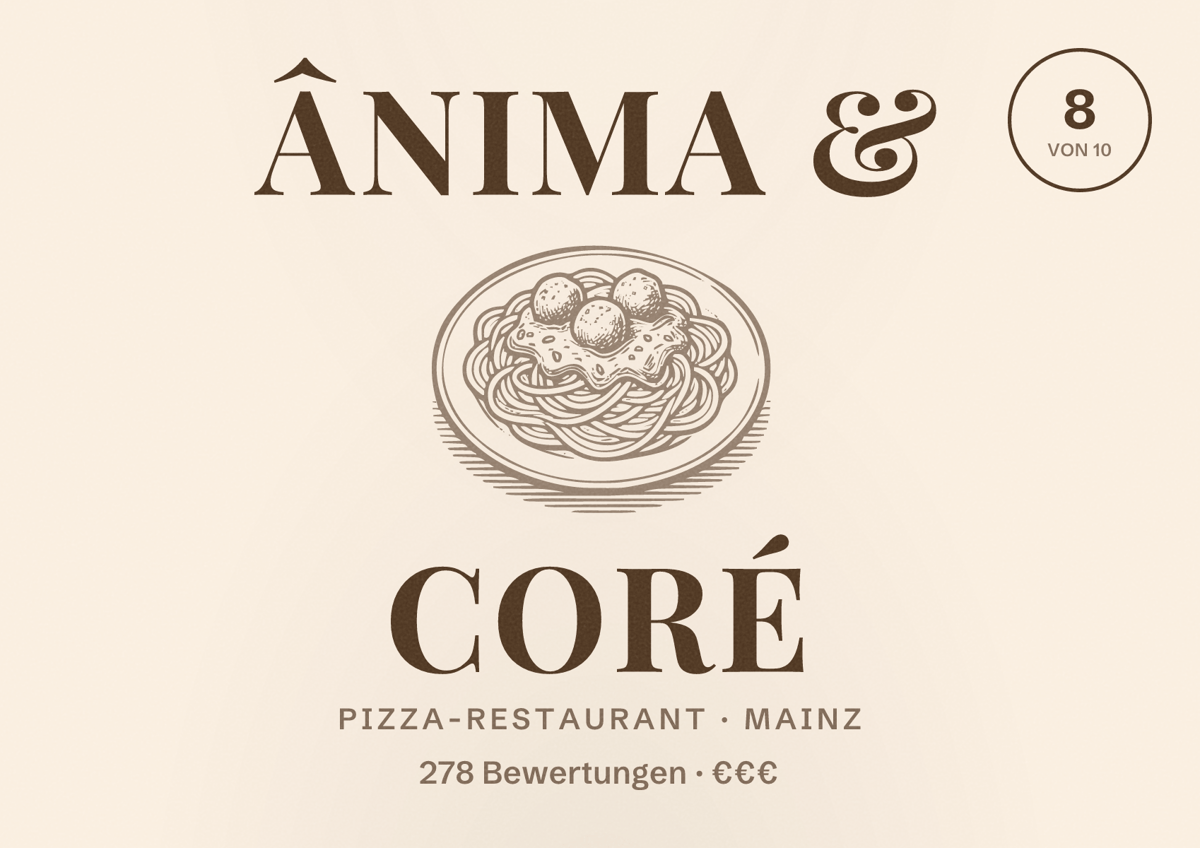 Illustriertes Poster von Ânima & Coré, Pizza-Restaurant in Mainz: Bewertung 8 von 10 aus 278 Bewertungen, Preisniveau €€€