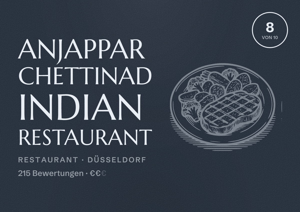 Illustriertes Poster von Anjappar Chettinad Indian Restaurant, Restaurant in Düsseldorf: Bewertung 8,0 von 10 aus 215 Bewertungen, Preisniveau €€