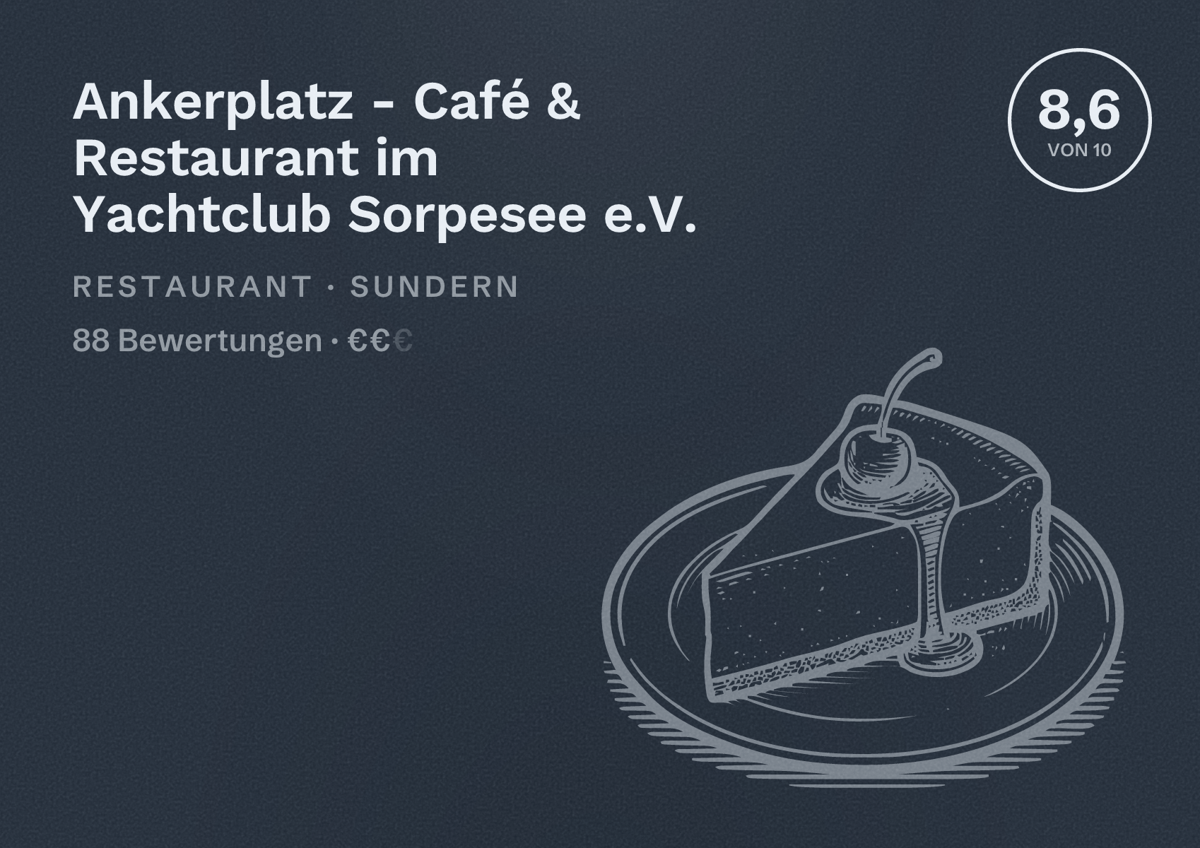 Illustriertes Poster von Ankerplatz - Café & Restaurant im Yachtclub Sorpesee e.V., Restaurant in Sundern: Bewertung 8,6 von 10 aus 88 Bewertungen, Preisniveau €€