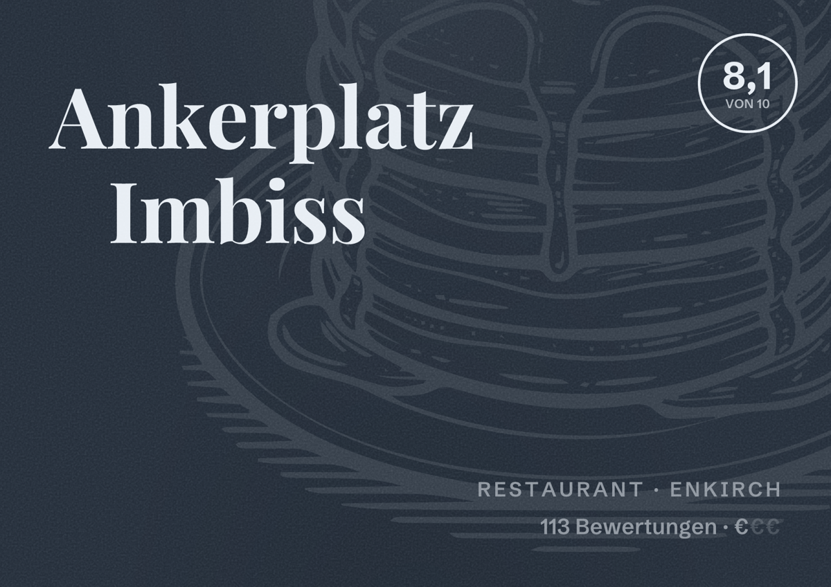 Illustriertes Poster von Ankerplatz Imbiss, Restaurant in Enkirch: Bewertung 8,1 von 10 aus 113 Bewertungen, Preisniveau €