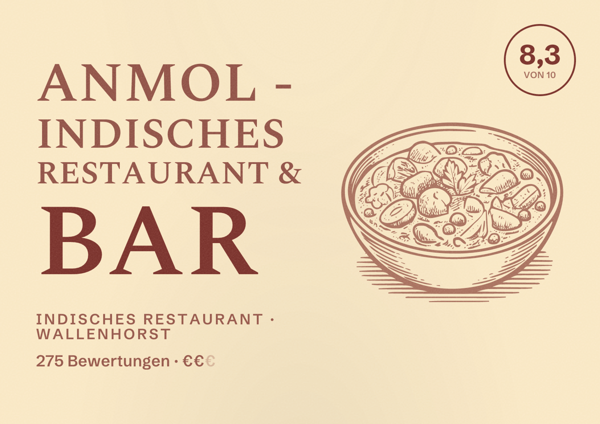 Illustriertes Poster von Anmol - Indisches Restaurant & Bar, Indisches Restaurant in Wallenhorst: Bewertung 8,3 von 10 aus 275 Bewertungen, Preisniveau €€