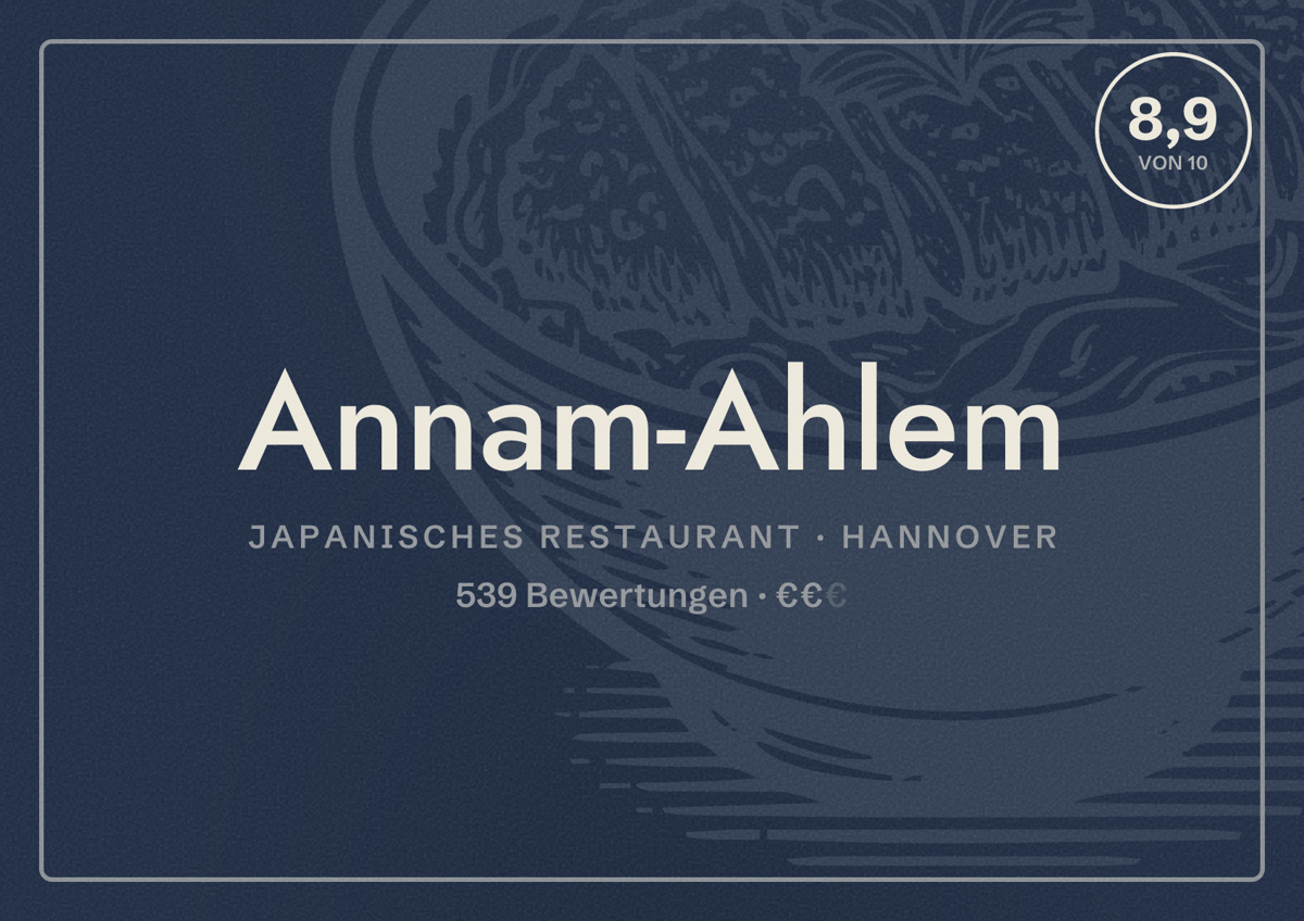 Illustriertes Poster von Annam-Ahlem, Japanisches Restaurant in Hannover: Bewertung 8,9 von 10 aus 539 Bewertungen, Preisniveau €€
