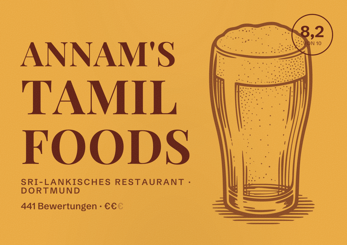 Illustriertes Poster von Annam's Tamil Foods, Sri-Lankisches Restaurant in Dortmund: Bewertung 8,2 von 10 aus 441 Bewertungen, Preisniveau €€