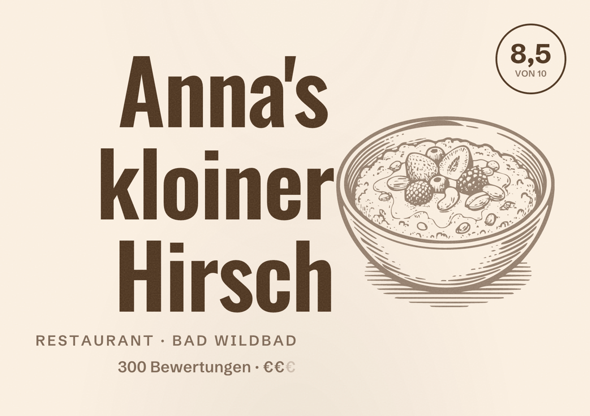 Illustriertes Poster von Anna's kloiner Hirsch, Restaurant in Bad Wildbad: Bewertung 8,5 von 10 aus 300 Bewertungen, Preisniveau €€