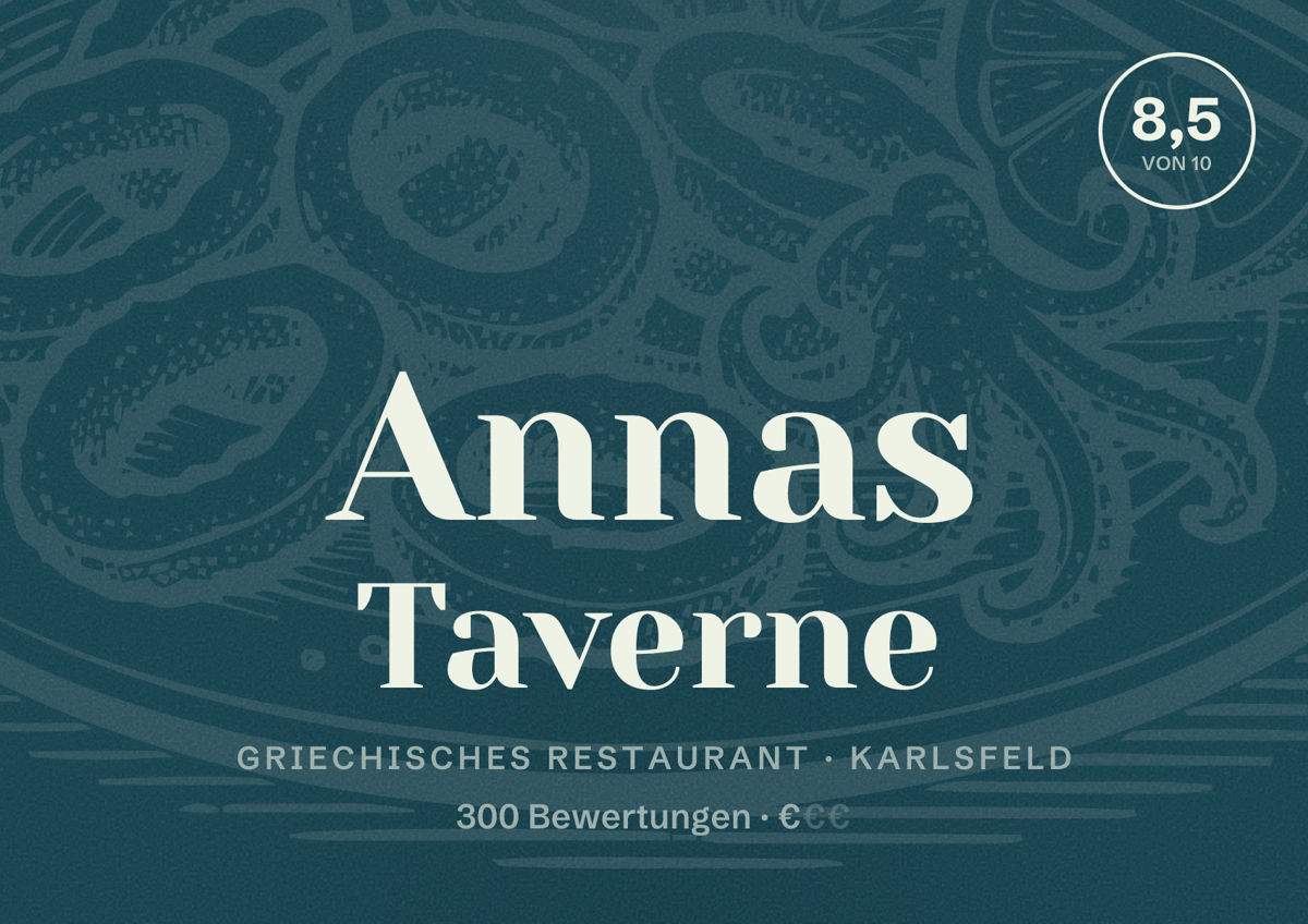 Illustriertes Poster von Annas Taverne, Griechisches Restaurant in Karlsfeld: Bewertung 8,5 von 10 aus 300 Bewertungen, Preisniveau €