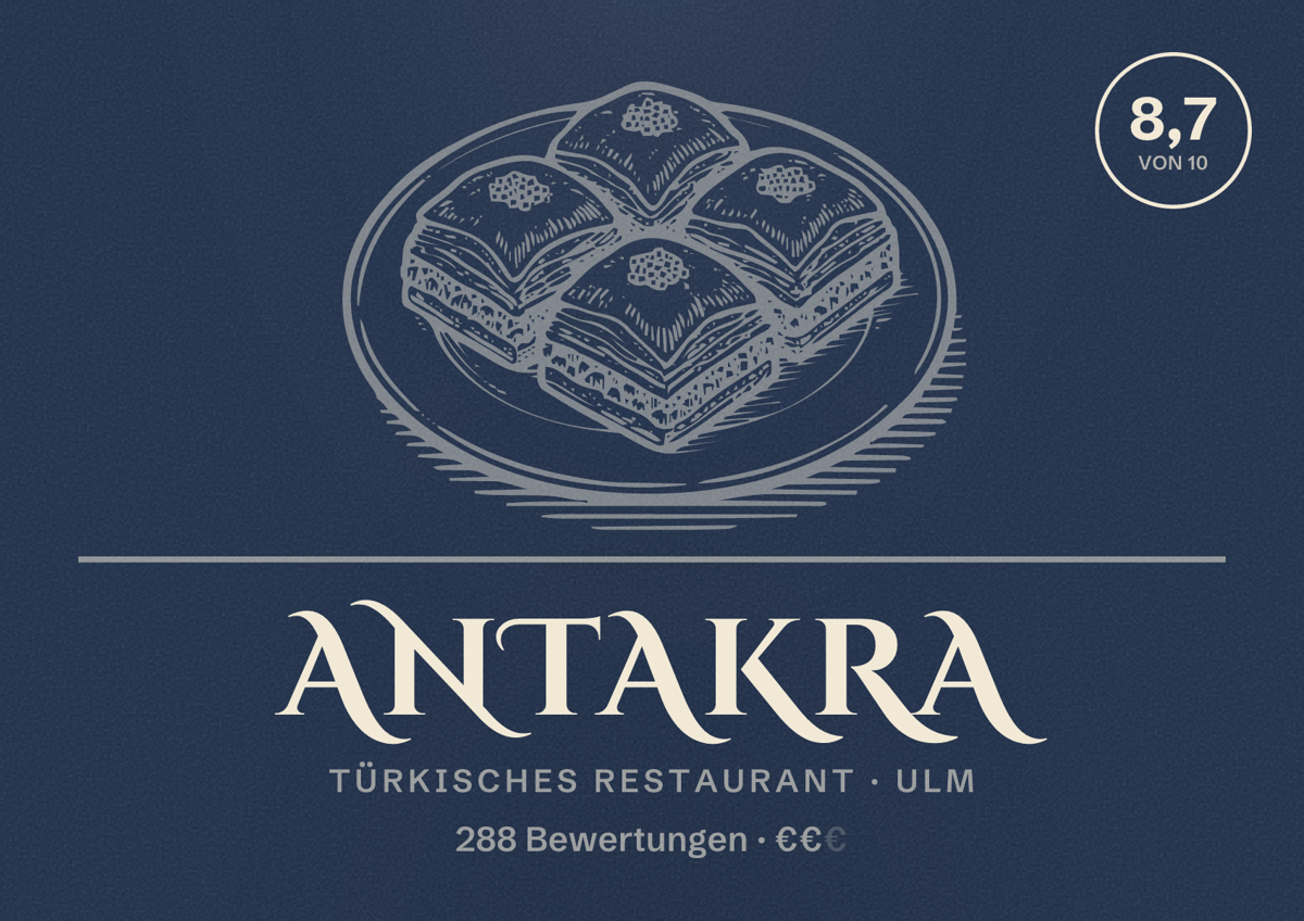 Illustriertes Poster von ANTAKRA, Türkisches Restaurant in Ulm: Bewertung 8,7 von 10 aus 288 Bewertungen, Preisniveau €€