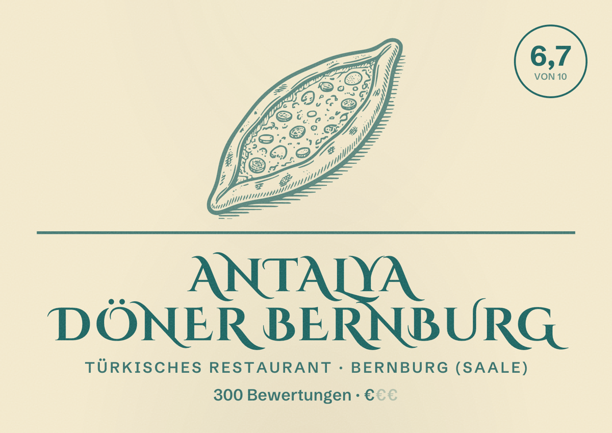 Illustriertes Poster von Antalya DÖNER Bernburg, Türkisches Restaurant in Bernburg (Saale): Bewertung 6,7 von 10 aus 300 Bewertungen, Preisniveau €