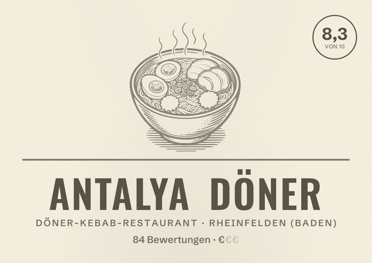 Illustriertes Poster von Antalya Döner, Döner-Kebab-Restaurant in Rheinfelden (Baden): Bewertung 8,3 von 10 aus 84 Bewertungen, Preisniveau €