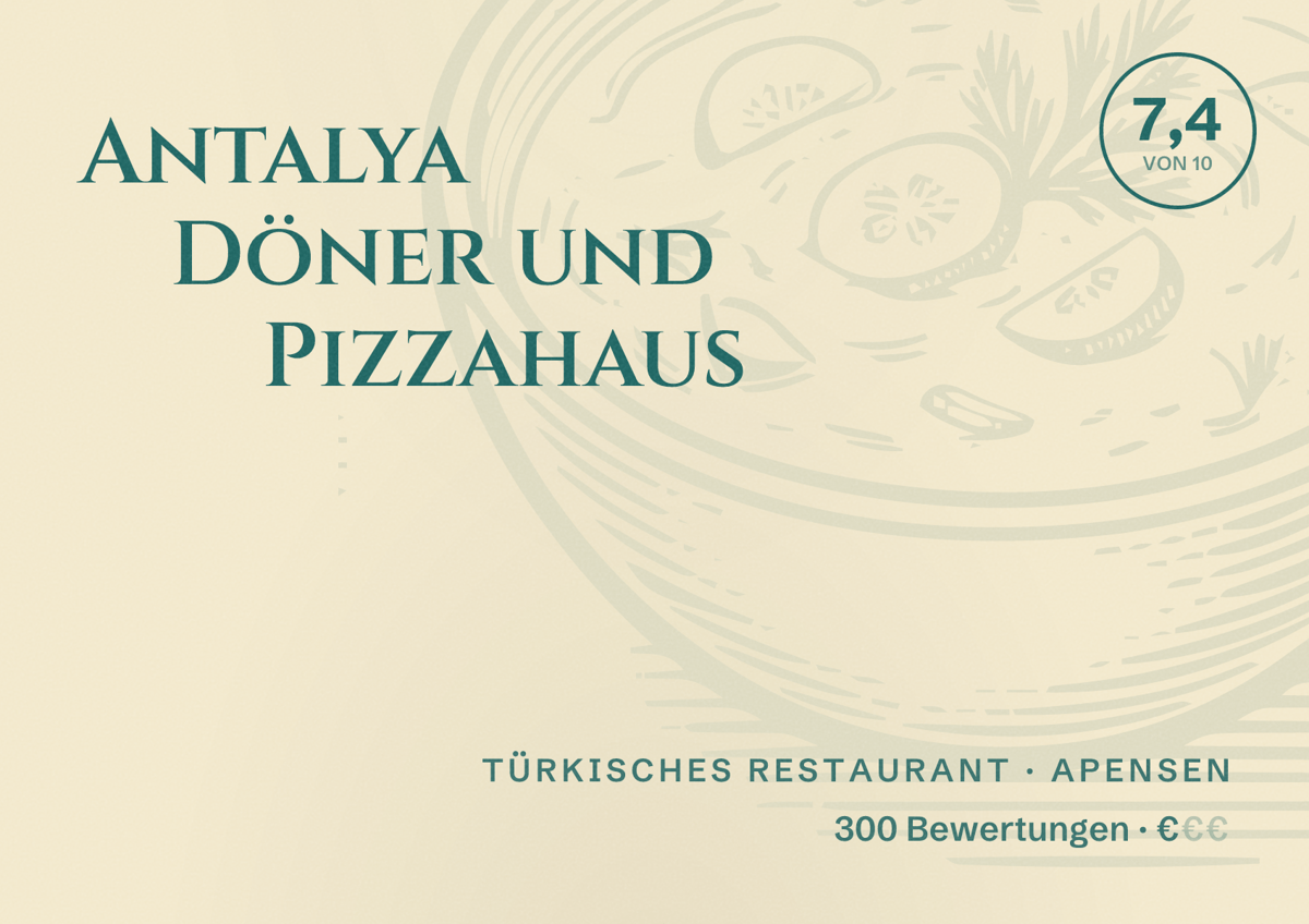 Illustriertes Poster von Antalya Döner und Pizzahaus, Türkisches Restaurant in Apensen: Bewertung 7,4 von 10 aus 300 Bewertungen, Preisniveau €