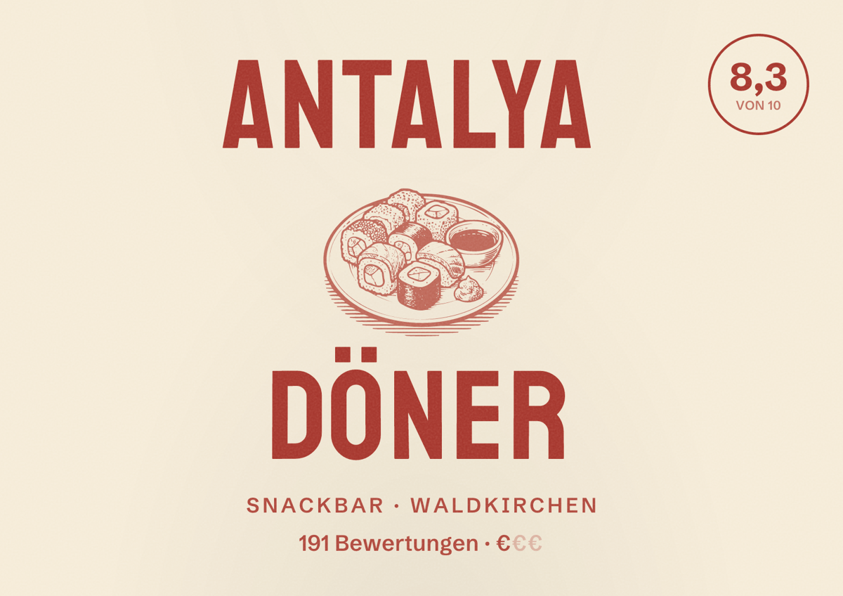 Illustriertes Poster von Antalya Döner, Snackbar in Waldkirchen: Bewertung 8,3 von 10 aus 191 Bewertungen, Preisniveau €
