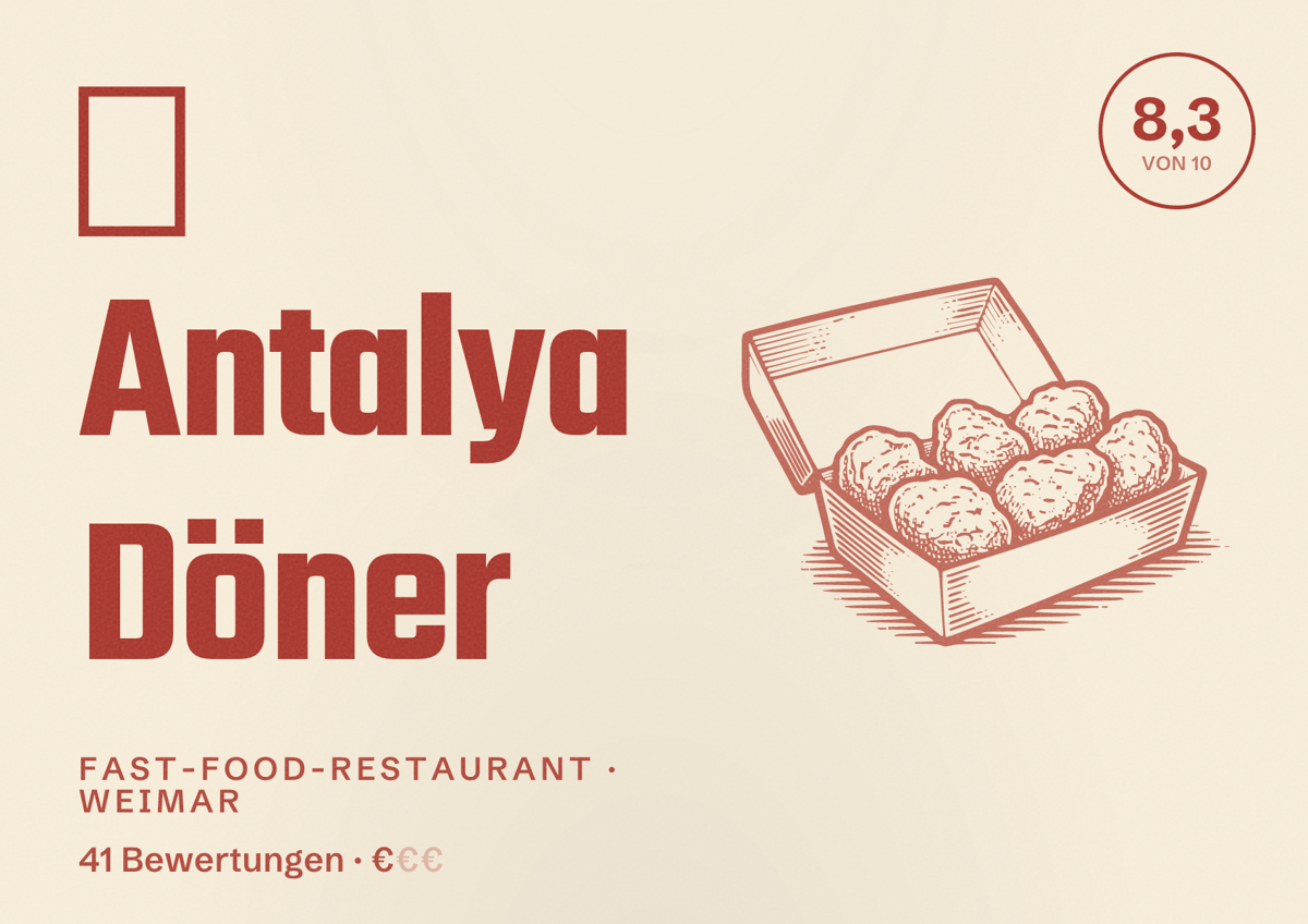 Illustriertes Poster von 🥙 Antalya Döner, Fast-Food-Restaurant in Weimar: Bewertung 8,3 von 10 aus 41 Bewertungen, Preisniveau €