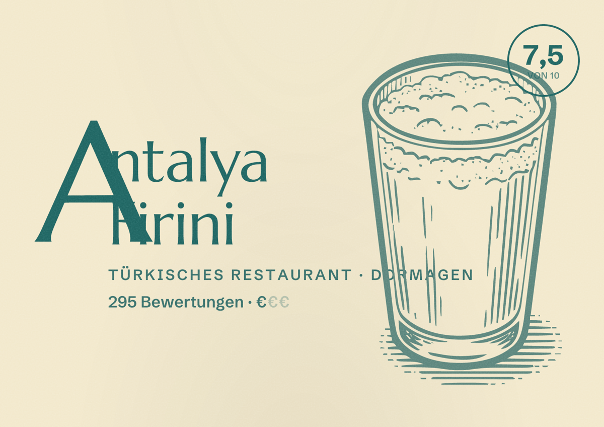 Illustriertes Poster von Antalya Firini, Türkisches Restaurant in Dormagen: Bewertung 7,5 von 10 aus 295 Bewertungen, Preisniveau €