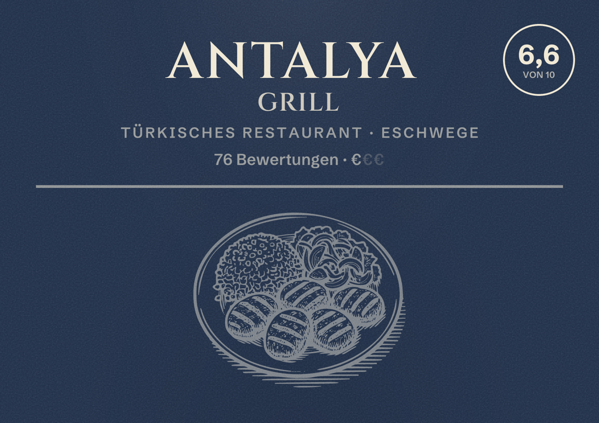 Illustriertes Poster von Antalya Grill, Türkisches Restaurant in Eschwege: Bewertung 6,6 von 10 aus 76 Bewertungen, Preisniveau €