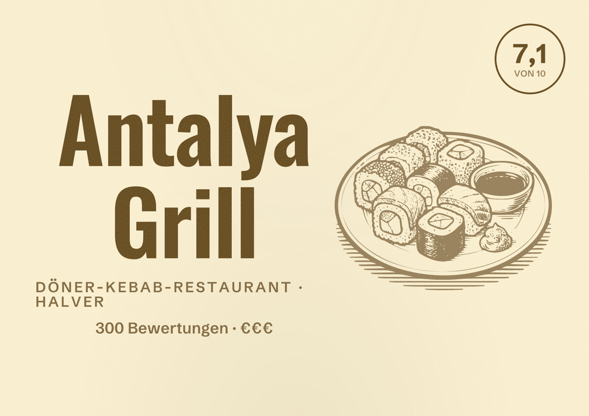 Illustriertes Poster von Antalya Grill, Döner-Kebab-Restaurant in Halver: Bewertung 7,1 von 10 aus 300 Bewertungen, Preisniveau €€€