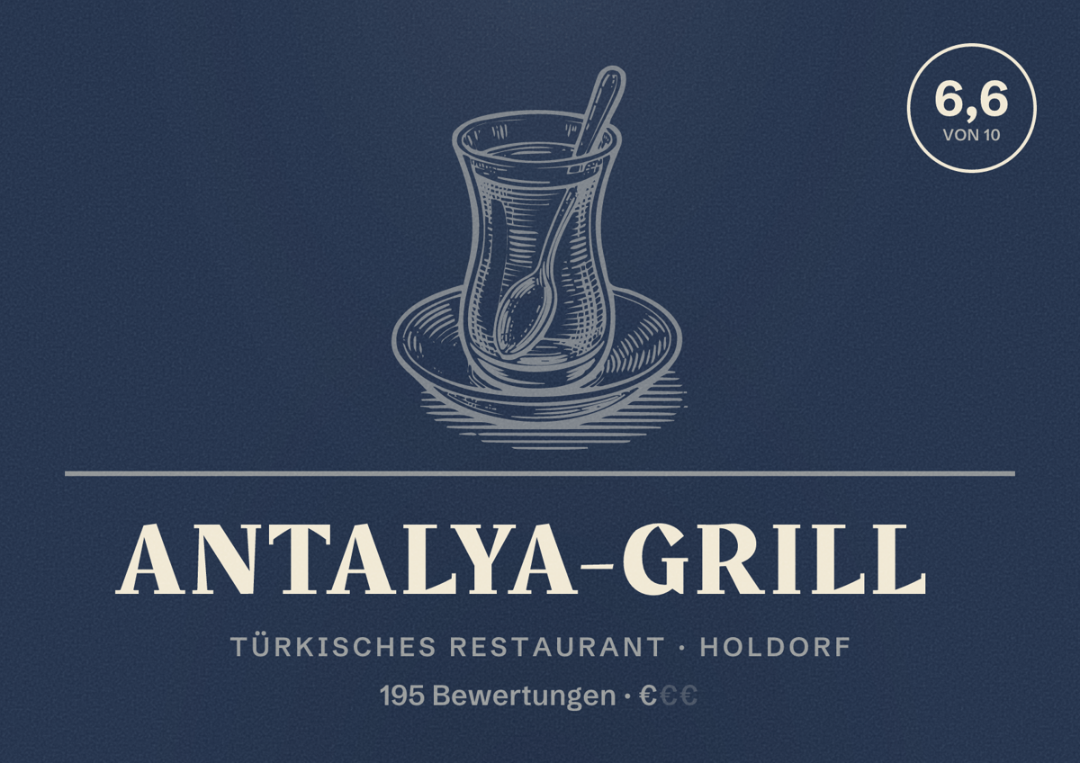 Illustriertes Poster von Antalya-Grill, Türkisches Restaurant in Holdorf: Bewertung 6,6 von 10 aus 195 Bewertungen, Preisniveau €