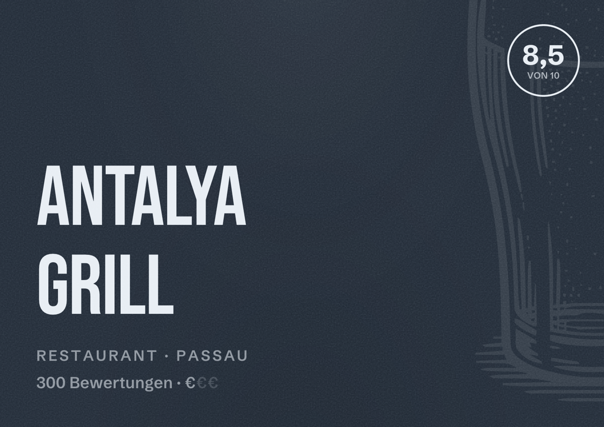 Illustriertes Poster von Antalya Grill, Restaurant in Passau: Bewertung 8,5 von 10 aus 300 Bewertungen, Preisniveau €