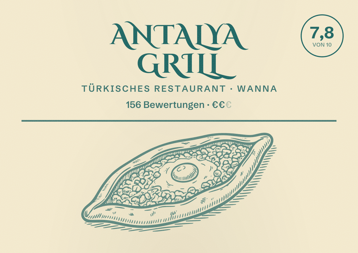 Illustriertes Poster von Antalya Grill, Türkisches Restaurant in Wanna: Bewertung 7,8 von 10 aus 156 Bewertungen, Preisniveau €€