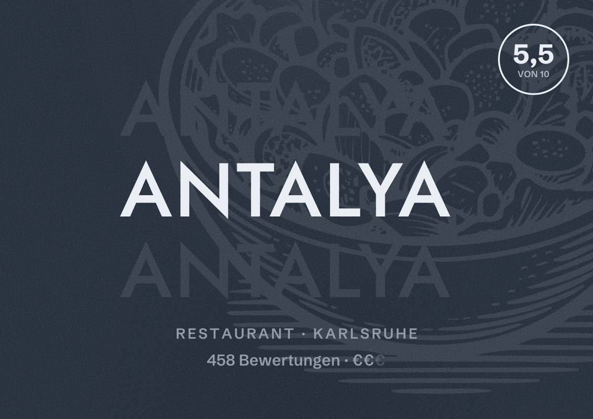 Illustriertes Poster von Antalya, Restaurant in Karlsruhe: Gästebewertung 5,5 von 10 aus 458 Bewertungen