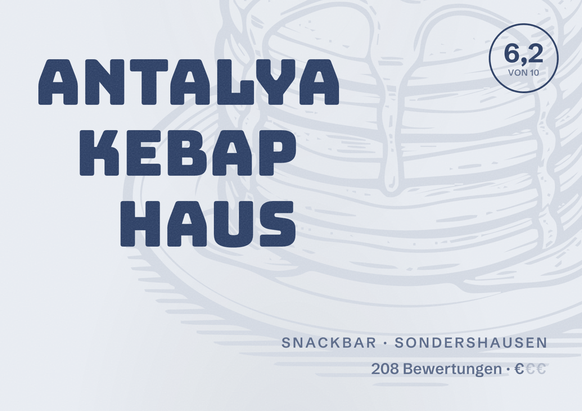Illustriertes Poster von Antalya Kebap Haus, Snackbar in Sondershausen: Bewertung 6,2 von 10 aus 208 Bewertungen, Preisniveau €